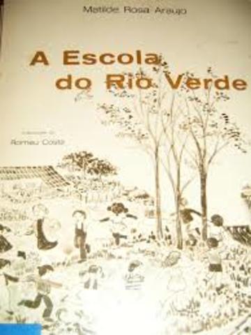 Livro: A Escola do Rio Verde