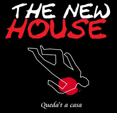 THE NEW HOUSE