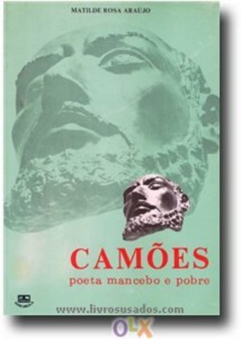 Camões Poeta, Mancebo e Pobre