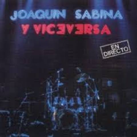Joaquin Sabina y viceversa
