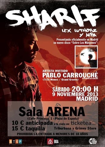 Sharif, Lex Luthorz y Alba