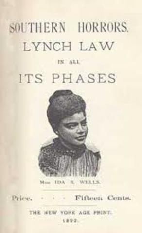 Ida B. Wells Publishes Southern Horrors: Lynch Law in all its phases