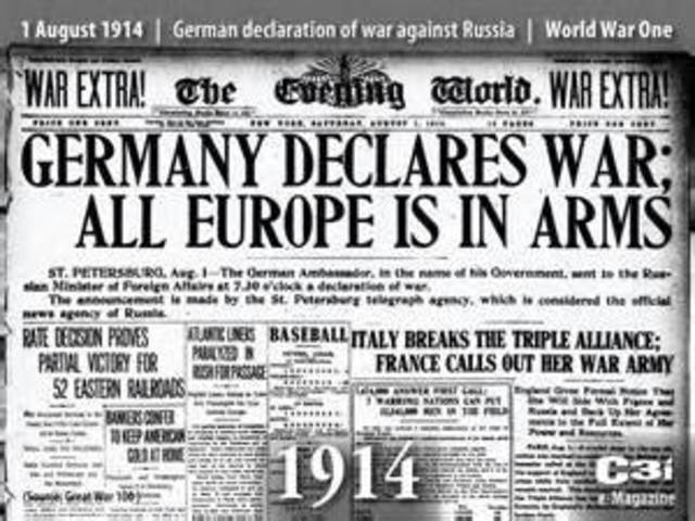 Germany declares war on Russia and France
