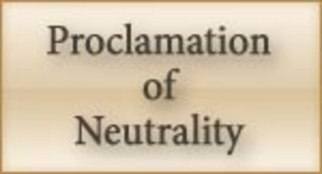 Proclamation of Neutrality