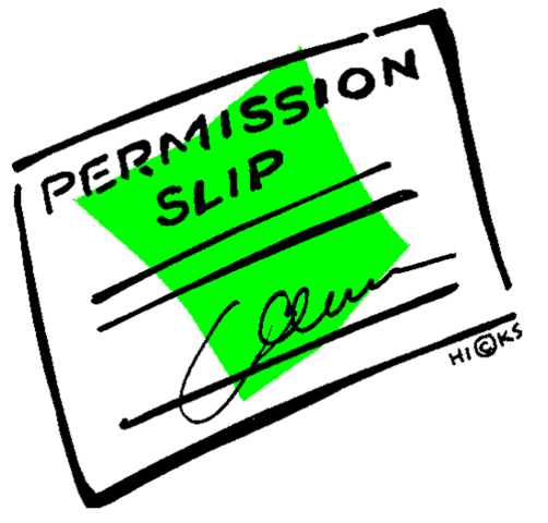 The Premission Slip