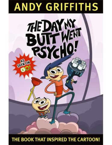 The Day My Butt Went Psycho