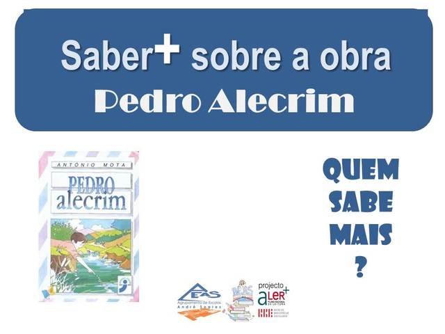Saber+ sobre a obra Pedro Alecrim