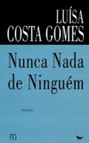 Nunca Nada de Ninguém