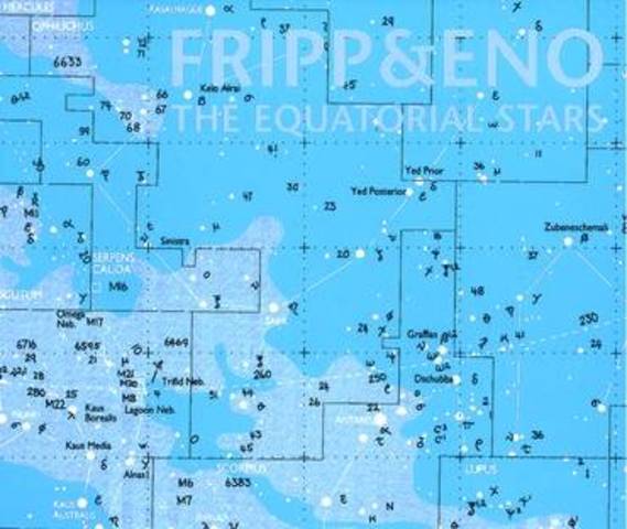 The Equatorial Stars - Fripp & Eno Reunion