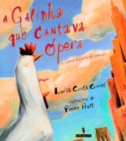 A Galinha que Cantava Ópera