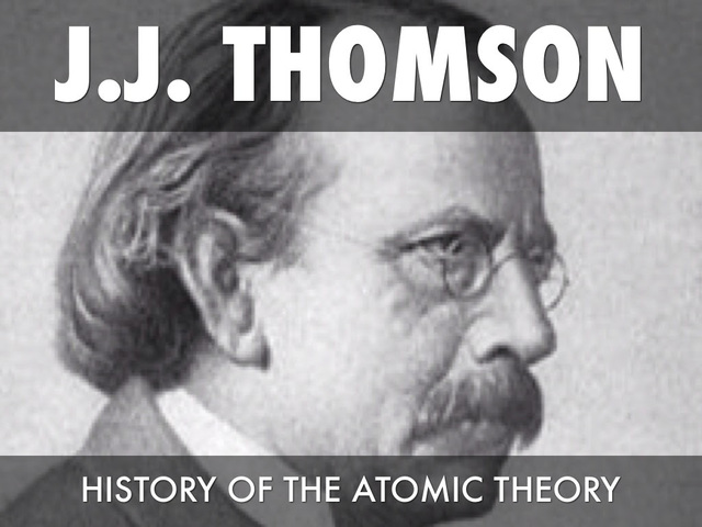 J.J Thomson