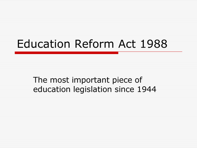 Educational Reform Act
