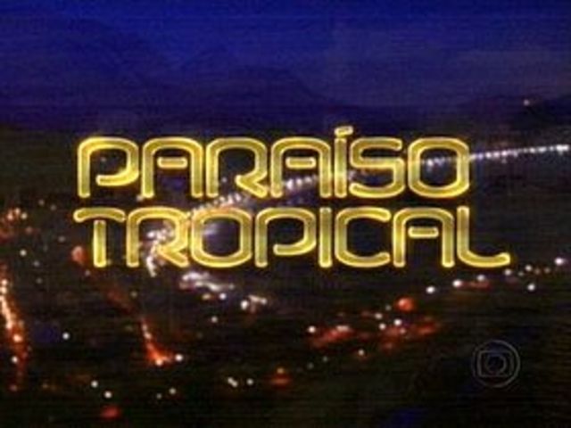 Novela:Paraíso tropical