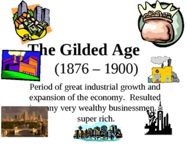 the gilded age