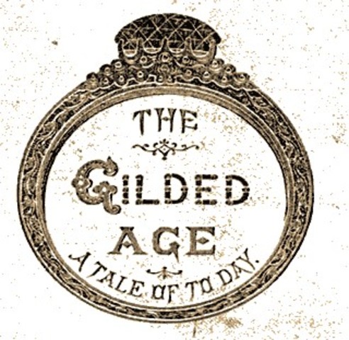 The Gilded Age 1870-1900