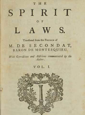 Montesquieu publishes book, On the Spirit of Laws