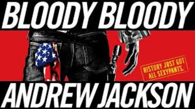 Bloody Bloody Andrew Jackson (Pittsburgh PlayHouse Performance)