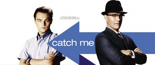 "Поймай меня,если сможешь"