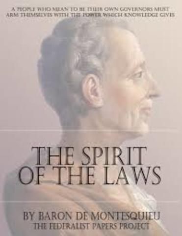 Montesquieu publishes book, On the Spirit of Laws