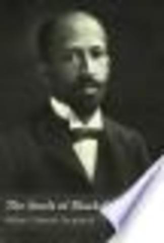 (5) Book by W.E.B. Dubois "The Souls of Black Folk"