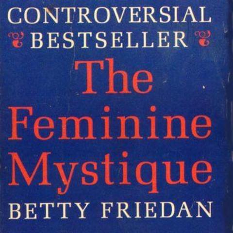 The Feminine Mystique