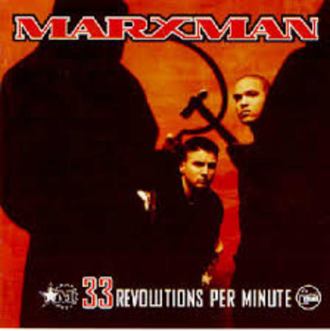 Marxman - 33 revolutions per minute