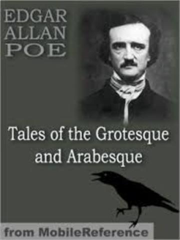 Poe's story collection Tales of the Grotesque and Arabesque is published in two volumes.