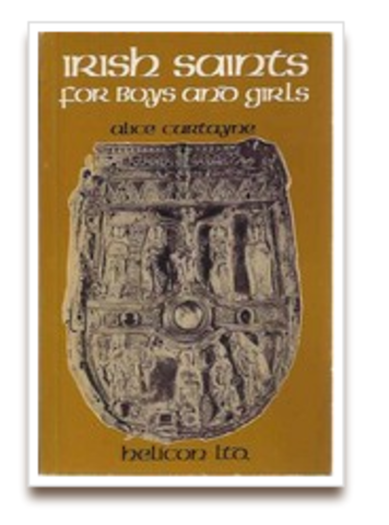 Irish Saints for boys and girls