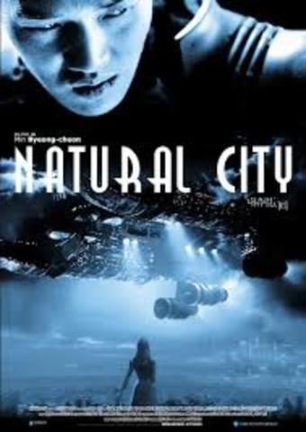 The movie: Natural city (South Korea' s first cyberpunk movie)