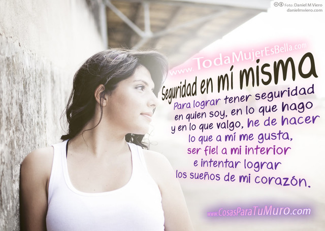 Trabajaré en tener una mayor seguridad en mi misma