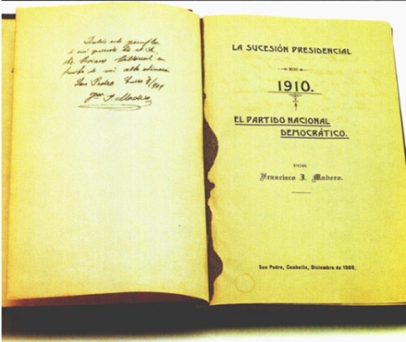 Francisco I. Madero publica el libro La sucesión presidencial en 1910.