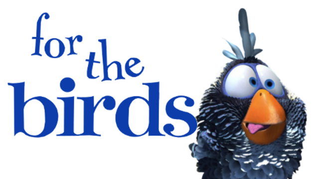 For the Birds
