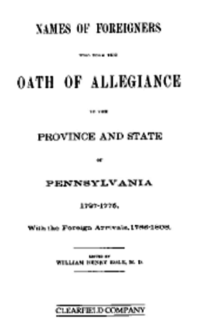 Pennsylvania Enacts Oath of Allegiance for German Immigrants