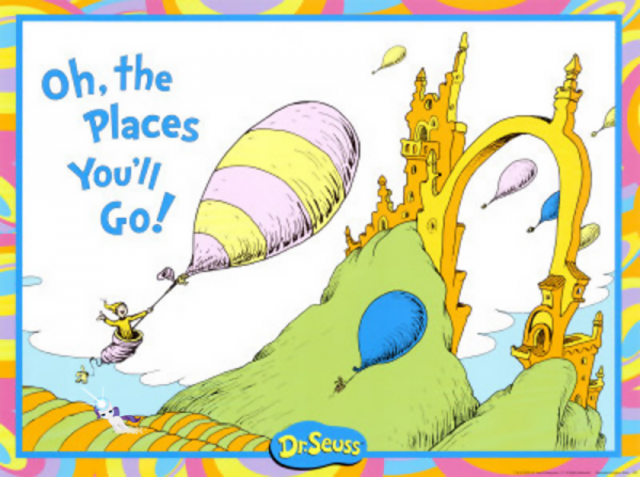 Oh, the Places You'll Go! was published this year