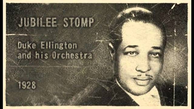 Music: Jubilee Stomp, Duke Ellington