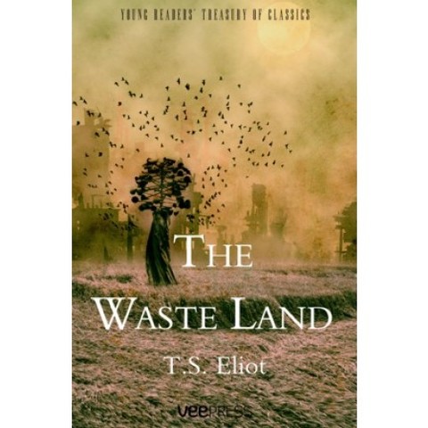 Literature: The Waste Land, T.S. Eliot
