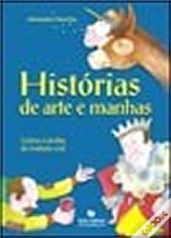 Histórias de arte e manhas