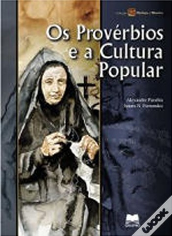 Os Provérbios e a Cultura Popular