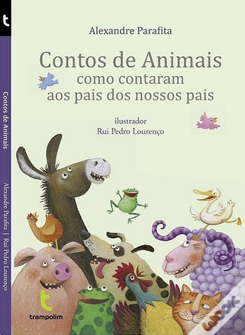 Contos de Animais: Como contaram aos pais dos nossos pais