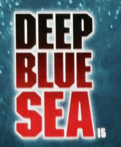 Deep Blue Sea