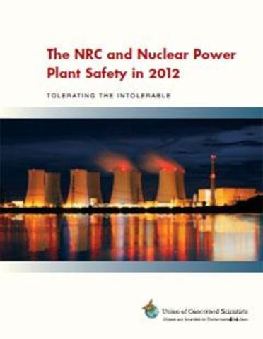 The NRC and Nuclear Power Plant Safety (2012)