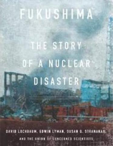 Fukushima: The Story of a Nuclear Disaster (2014)