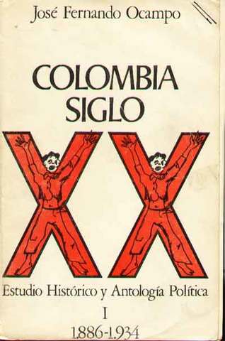 EN COLOMBIA SIGLO XX Y XXI