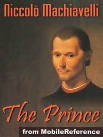 Machiavelli writes The Prince