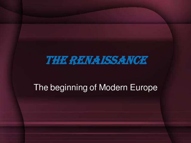 The Renaissance