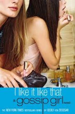 'I like it like that" (Gossip Girl Novel)
