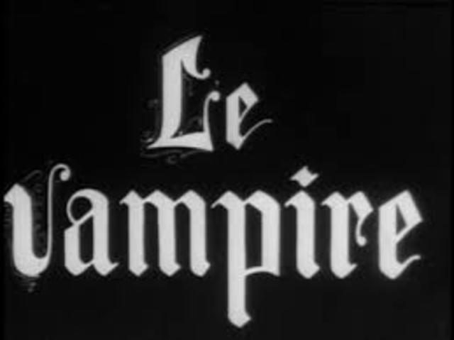 "Le Vampire," opens in Paris.