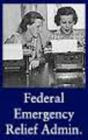 FERA (Federal Emergency Relief  Admin)
