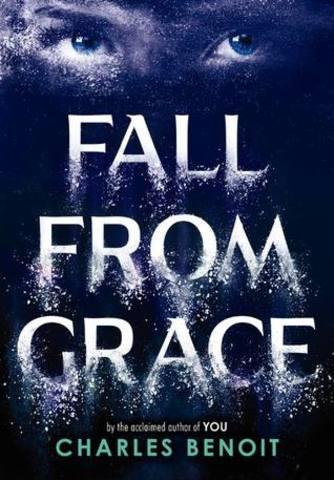 Fall from Grace By: Charles Benoit