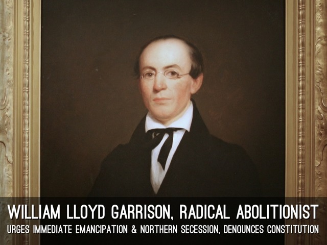 William Lloyd Garrison